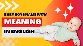 Baby boys Islamic names with meaning in English @thenamehub