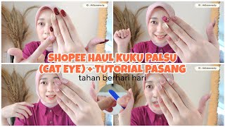 SHOPEE HAUL KUKU PALSU PART 3 CAT EYE NAILS DAN CARA PASANG KUKU PALSU