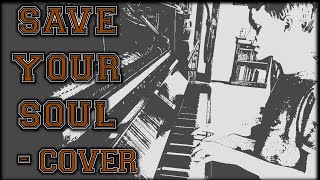 Save Your Soul - Originally By Jamie Cullum