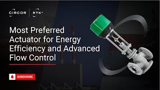 RTK REact Electric Intelligent Linear Actuator Series for Advanced Flow Control