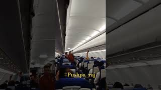 हस्ते रहे / #pushpa_raj  / #raj_yadav / #highlights  / #shortvideo  / #airlines  / #funny