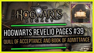 Hogwarts Castle Field Guide Revelio Pages #39 Quill Of Acceptance And Book Of Admittance