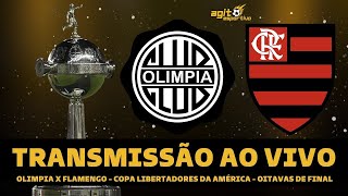 Olimpia x Flamengo Ao Vivo Online 10/08/2023