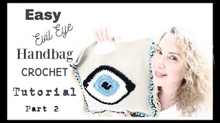 Watchful/Evil Eye handbag Part 2