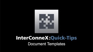 Document Templates in InterConneX