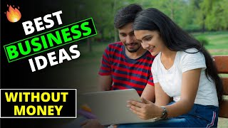 Best Business Ideas without Money in India [Hindi] - 6 High-Profit, Low-Cost Business Ideas