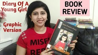 Diary Of a Young Girl By Anne Frank Graphic Version - Book Review