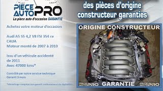 Moteur garanti AUDI A5 S5 4,2 V8 FSI CAUA