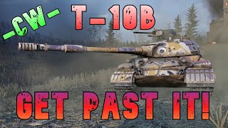 T-10b Get Past It -CW- ll Wot Console - World of Tanks Modern Armor