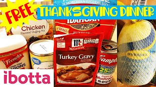 How to get a: FREE THANKSGIVING DINNER! (from IBOTTA!!) No catch!