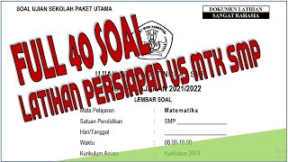 US MATEMATIKA SMP/ MTs DAN PEMBAHASAN FULL