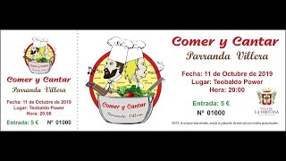 "COMER Y CANTAR". PARRANDA VILLERA