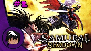 Samurai Shodown | PC Gameplay Part 2 | I'M BACK WITH A VENGEANCE!