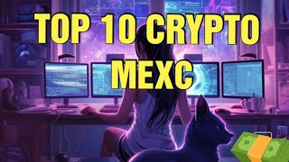 Top 10 crypto pépites de mon portefeuille MEXC