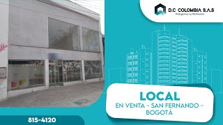 VENTA DE LOCAL COMERCIAL SAN FERNANDO BOGOTÁ