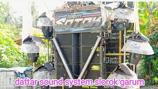 daftar sound system slorok garum blitar 2024