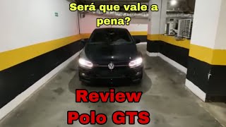 Review do novo Polo GTS o novo hot hatch da Volkswagen vale a pena?