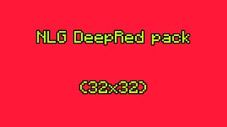 NLG DeepRed 32x pack (150 subs special)