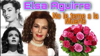 SORPRENDENTE!! Elsa Aguirre NO le tiene miedo a la MUERTE