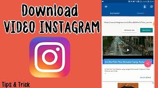 Tutorial Simpan Video Instagram Ke Galeri