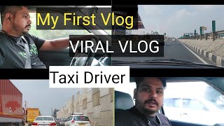 My First Vlog Viral Story || My First Vlog || all day with Indian taxi driver daily vlogs ||