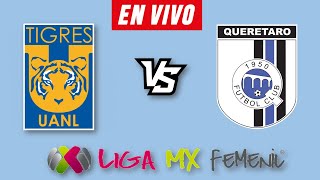 TIGRES VS QUERETARO FEMENIL EN VIVO 🔴 APERTURA 2024 JORNADA 15 LIGA MX FEMENIL ▶️ DONDE VER EN VIVO