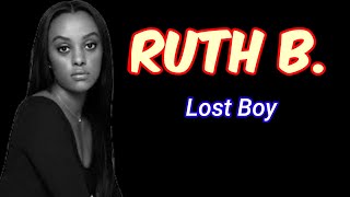 Ruth B. - Lost Boy (Lyrics)