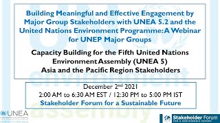 Building Meaningful and Effective Engagement by Major Group Stakeholders with UNEA 5.2 and UNEP (AP)