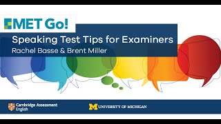 MET Go! Speaking Test Tips for Examiners and Educators