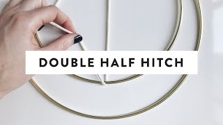 Double Half Hitch