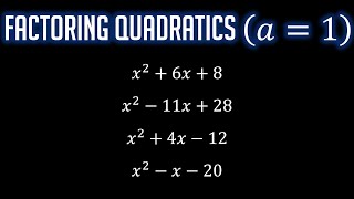 Factoring Quadratics (when a=1)