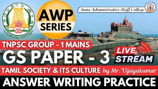 Mission AWP | GS Paper - 3 | Tamil Society & its Culture | Mr. Vijayakumar