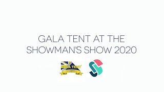 Welcome To Gala Tent at The Showman's Show 2020