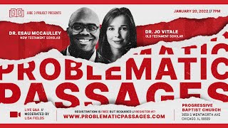 Problematic Passages | Dr. Jo Vitale & Dr. Esau Mccaulley