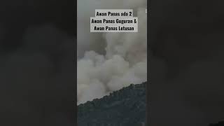 Awan Panas ada 2 Jenis Awan panas guguran dan awan panas Letusan #shorts #awanpanas #semeru #merapi