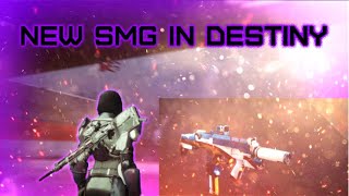 New Destiny 2 SMG!!!!!!