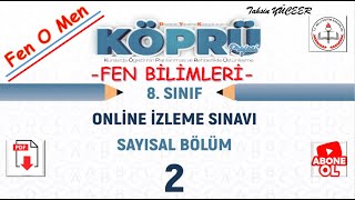 SİVAS KÖPRÜ - LGS  ONLINE DENEME -2 .FEN BİLİMLERİ- PDF ve CEVAP ANAHTARI AÇIKLAMADA