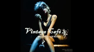 Vintage Cafe Lounge and Jazz Blends Special Selection