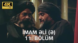 İmam Əli serialı - 11. Bölüm (4K) - azərbaycan dilində