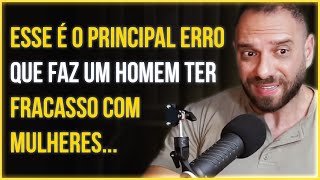 MULHER NENHUMA QUER ESTAR COM ESSE CARA | Terapeuta Orlando costa