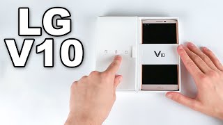 LG V10 Unboxing + First Impressions