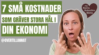 Vilka kostnader kan jag dra in på för att spara mer pengar?