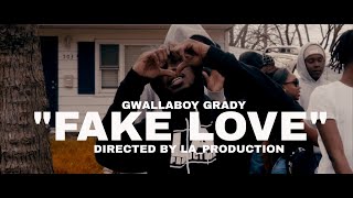 GRADY "FAKE LOVE" ( LIL DURK ALL LOVE REMIX) Shot By LA_Production