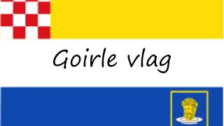 How to pronounce Goirle vlag in Dutch?