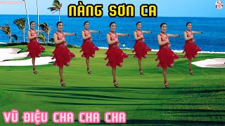 NÀNG SƠN CA | NHẢY CHA CHA CHA - TUỔI TRUNG NIÊN VUI KHỎE SÁNG TỐI MỖI NGÀY// Bích Luyện Aerobic