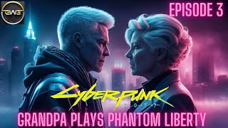 Grandpa Plays Cyberpunk 2077 as a street kid - EP 3