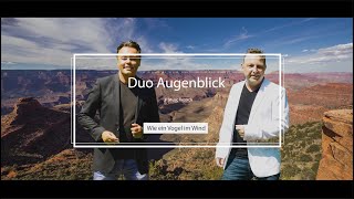 Duo Augenblick - Wie ein Vogel im Wind