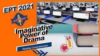 EPT Reviewer 2021 | Imaginative Power of Drama|  Reading Comprehension