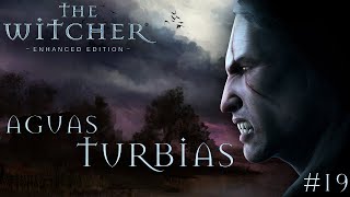 The Witcher Enhanced Edition en Español. Aguas Turbias #19