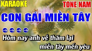 Con Gái Miền Tây Karaoke Tone Nam Karaoke Lâm Nhạc Sống - Beat Mới